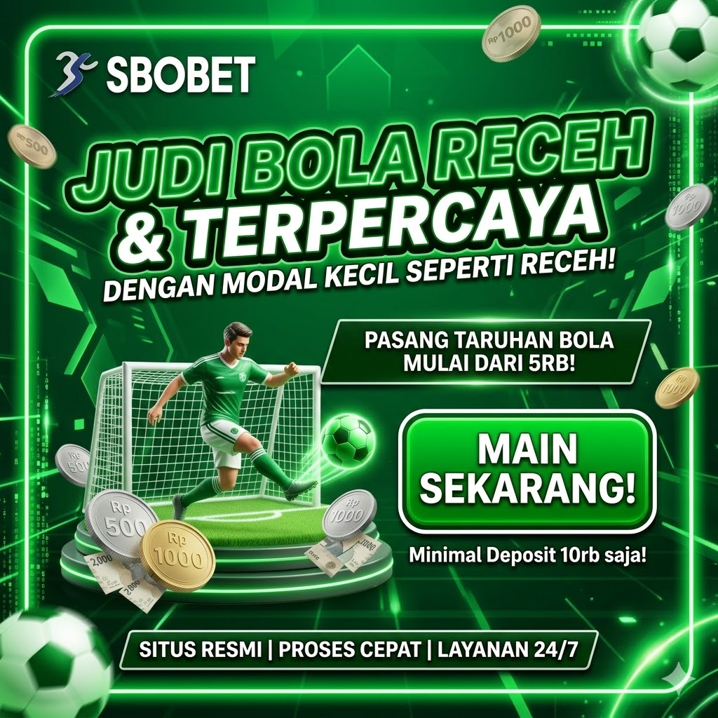 Agen Receh SBOBET 1000 Perak: Strategi Bet Bola Mix Parlay Modal Kecil Tapi Berpeluang